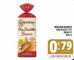 Deco Market Mulino Bianco Pan Bauletto Bianco offerta