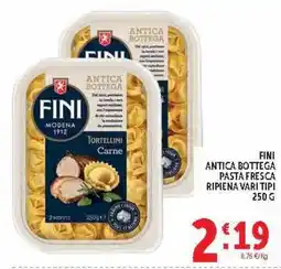 Deco Market Fini Antica Bottega pasta fresca ripiena vari tipi offerta