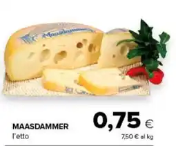 Tigre Amico Maasdammer offerta