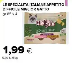 Oasi Miglior gatto Le Specialità Italiane Appetito Difficile offerta