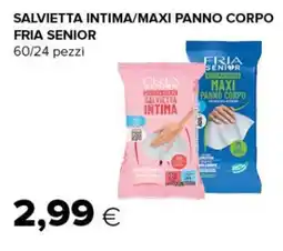 Oasi Salvietta intima Fria Senior offerta