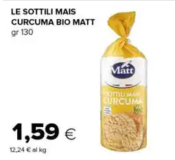 Oasi Le sottili mais curcuma bio matt offerta