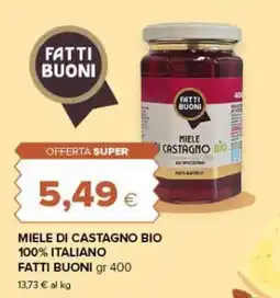 Tigre Amico Miele di castagno bio Fatti Buoni offerta
