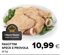 Tigre I Nostri Buoni Fagottini Speck e Provolà offerta