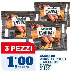 Il Punto Sigma Amadori wurstel pollo e tacchino evviva offerta