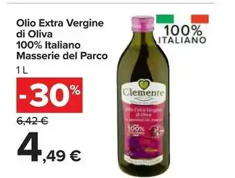Carrefour Market Clemente - le masserie del parco olio extra vergine d'oliva 1000 g(ml) offerta