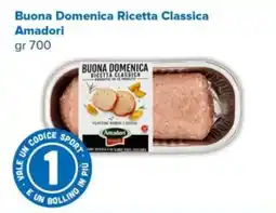 Tigre Amico Buona Domenica Ricetta Classica Amadori offerta