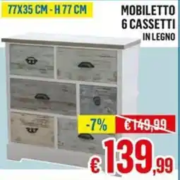 Satur Mobiletto 6 cassetti in legno offerta