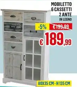 Satur Mobiletto 6 cassetti 2 ante in legno offerta