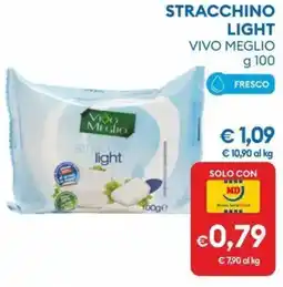 MD Discount Stracchino light VIVO MEGLIO offerta
