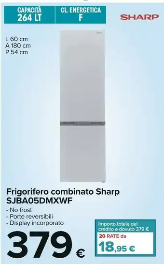 Carrefour Sjba05dmxwf frigorifero combinato offerta