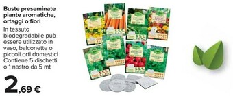 Carrefour Buste preseminate piante aromatiche, ortaggi o fiori offerta