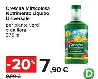 Carrefour Crescita miracolosa nutrimento liquido universale offerta