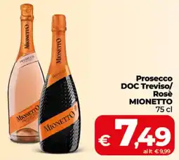 Coop Prosecco DOC Treviso/ Rosè Mionetto offerta