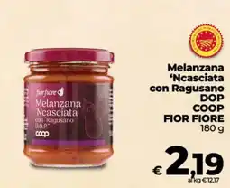 Coop Melanzana 'Ncasciata con Ragusano D.O.P. COOP FIOR FIORE offerta