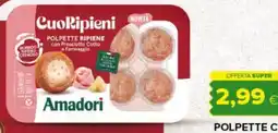 Oasi Polpette cuoripieni prosciutto e formaggio Amadori offerta