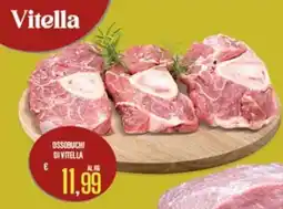 Supermercati EffePiù Ossobuchi di vitella offerta