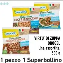 Spazio Conad Virtu' di zuppa Orogel offerta