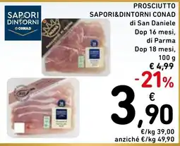 Spazio Conad Prosciutto Sapori&Dintorni Conad offerta