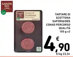 Spazio Conad Tartare di Scottona Sapori&Idee offerta