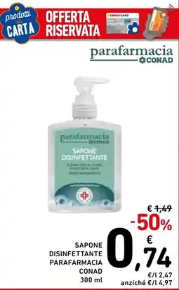 Spazio Conad Sapone disinfettante parafarmacia Conad offerta