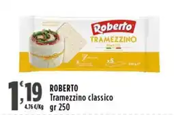 Rossotono Carrefour Roberto Tramezzino classico offerta