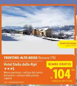 Lidl Hotel Stella delle Alpi offerta