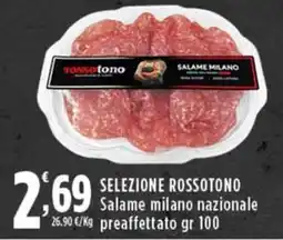 Rossotono Carrefour Salame milano nazionale offerta