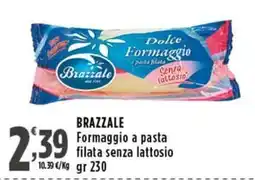 Rossotono Carrefour Brazzale Formaggio a pasta filata senza lattosio offerta