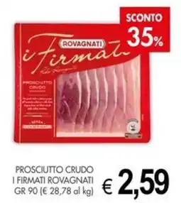 PrestoFresco Prosciutto Crudo I Firmati Rovagnati offerta