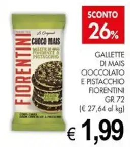 PrestoFresco Fiorentini Gallette di mais cioccolato e pistacchio offerta