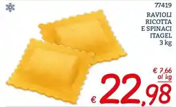 Zona Ravioli ricotta e spinaci Itagel offerta