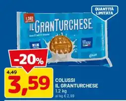 DPiù Colussi Il Granturchese offerta
