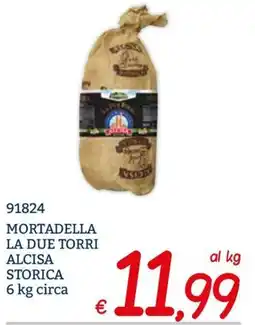Zona Mortadella la due torri alcisa storica offerta
