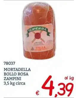 Zona Mortadella Bollo Rosa Zampini offerta