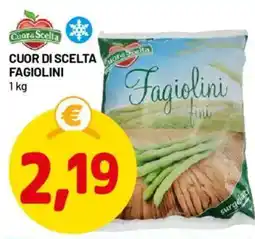 DPiù Cuor di scelta fagiolini offerta