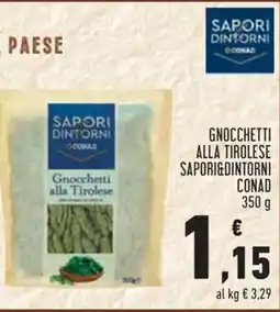 Conad City Gnocchetti alla Tirolese Saporidintorni offerta