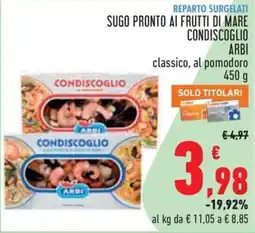 Conad City Sugo pronto ai frutti di mare condiscoglio Arbi classico al pomodoro offerta