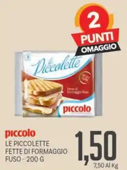 Supermercati Piccolo Le Piccolette Fette di Formaggio offerta