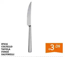 Zona Coltello tavola forge salvinelli offerta