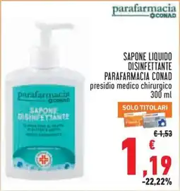 Conad City Sapone disinfettante Parafarmacia Conad offerta