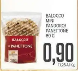 Supermercati Piccolo Balocco il panettone offerta