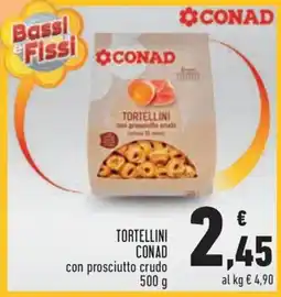 Conad City Tortellini Conad con prosciutto crudo offerta