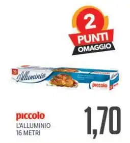 Supermercati Piccolo piccolo l'alluminio offerta