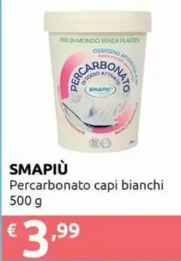 Smoll SMAPIÙ Percarbonato capi bianchi offerta