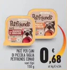 Conad City Paté per cani di piccola taglia Petfriends Conad offerta