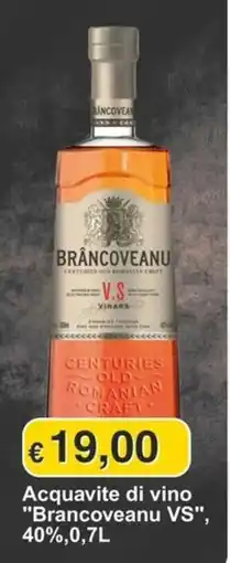 Mix Markt Acquavite di vino "Brancoveranu VS" offerta