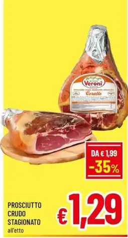 A&O Prosciutto crudo stagionato Veroni offerta