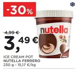 Orvea Ice cream pot Nutella Ferrero offerta