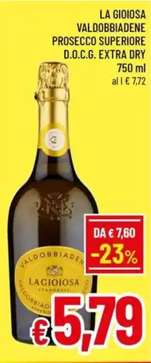 Famila Market Valdobbiadene La Gioiosa offerta